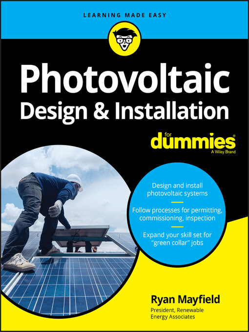 Title details for Photovoltaic Design & Installation For Dummies by Ryan Mayfield - Available